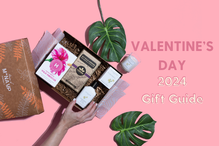 ALOHA IS IN THE AIR - HAWAII VALENTINE’S DAY GIFTS