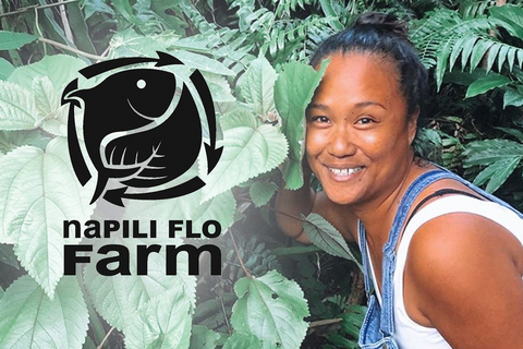 Mana Up "Meet The Makers": Nāpili FLO Farm