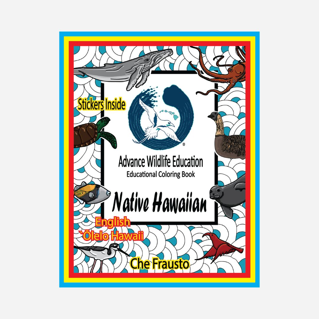 Advance Wildlife Education - Native Hawaiian Wildlife Coloring Book (English/Olelo)