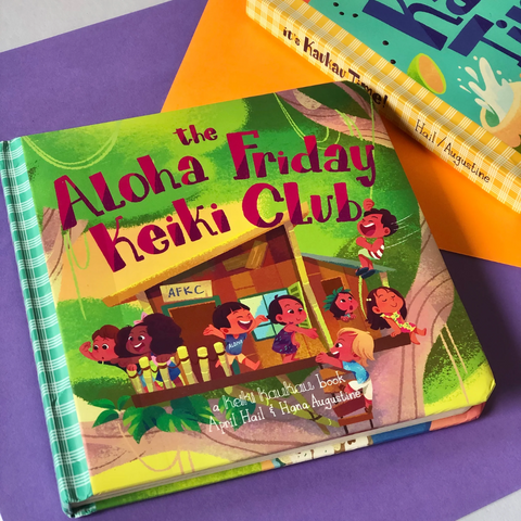 Keiki Kaukau - The Aloha Friday Keiki Club Book