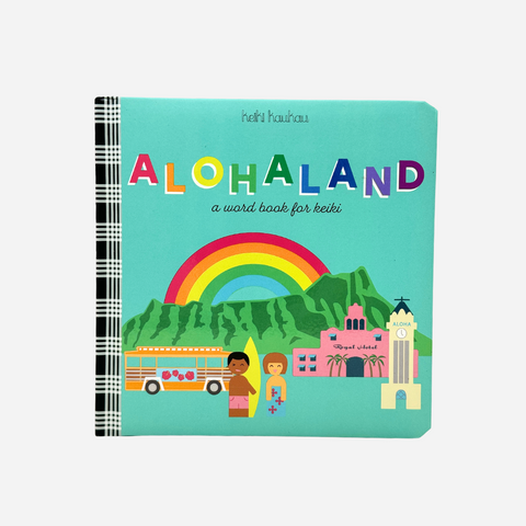 Keiki Kaukau - ALOHALAND Keiki Word Book