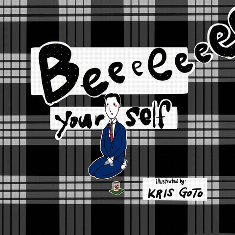 SHOWCASE SPECIAL - Kris Goto - "Beeeeeee Yourself" Artbook - (PREORDER)